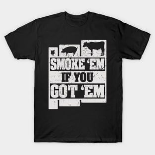 'Smoke 'Em If You Got 'Em' Funny Pig Gift T-Shirt